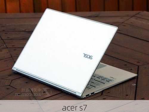 acer s7