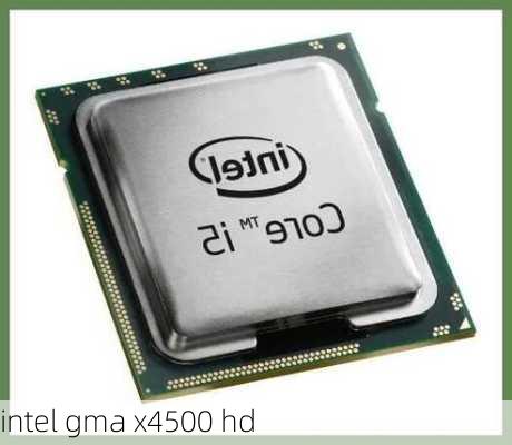 intel gma x4500 hd