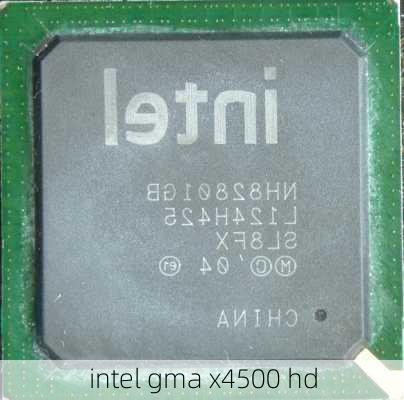 intel gma x4500 hd