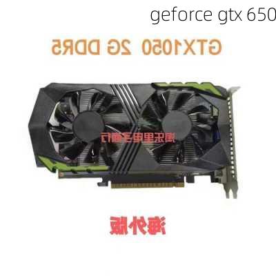 geforce gtx 650