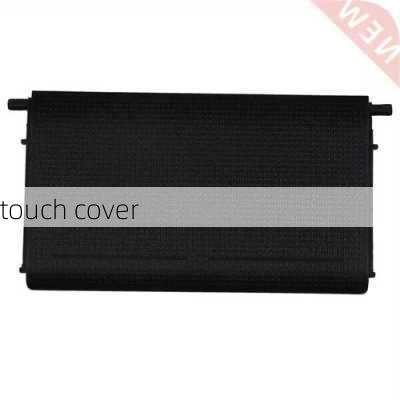 touch cover