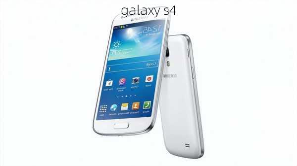 galaxy s4