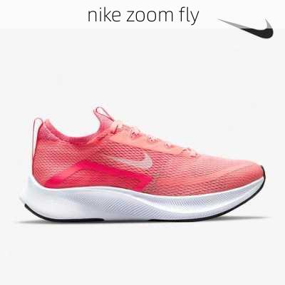 nike zoom fly