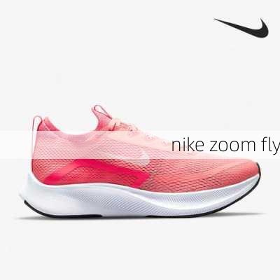 nike zoom fly