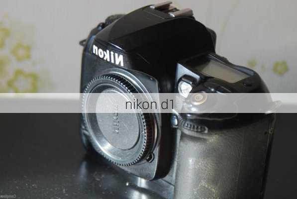 nikon d1