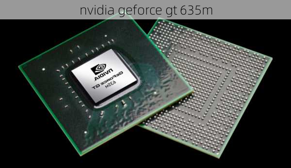 nvidia geforce gt 635m