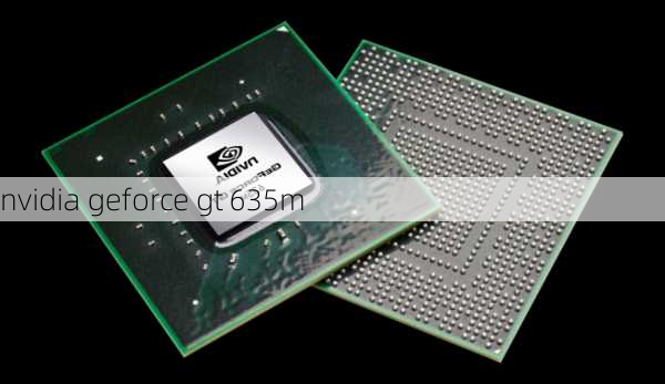 nvidia geforce gt 635m