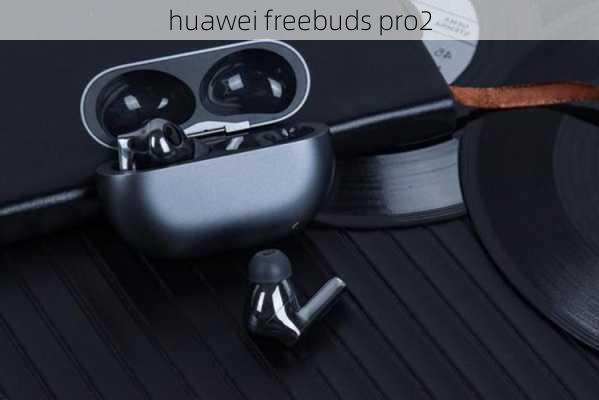 huawei freebuds pro2