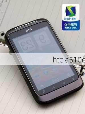 htc a510e