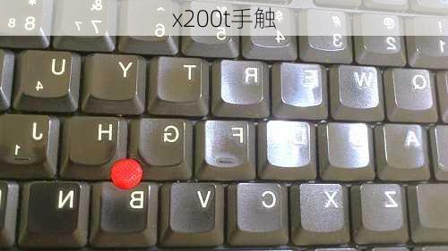 x200t手触