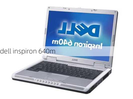 dell inspiron 640m