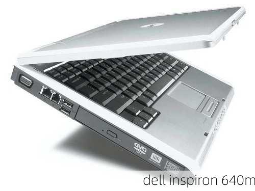 dell inspiron 640m