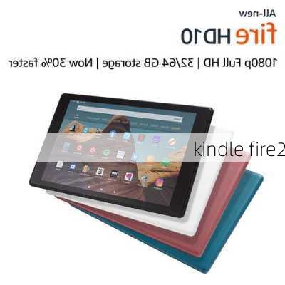 kindle fire2