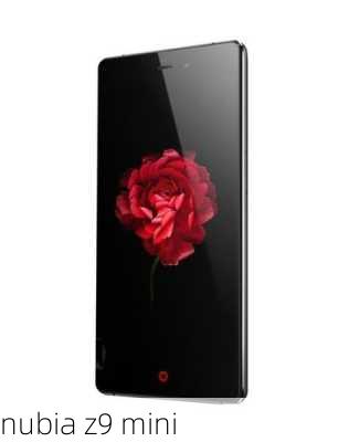 nubia z9 mini