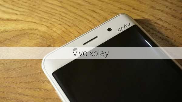 vivo xplay