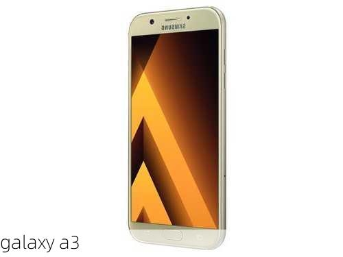 galaxy a3