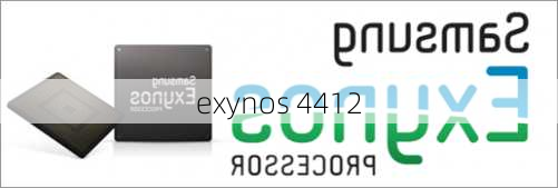 exynos 4412