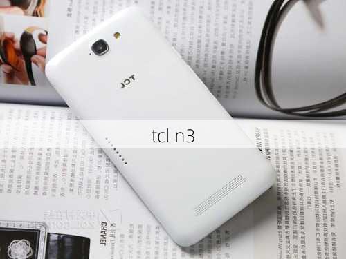 tcl n3