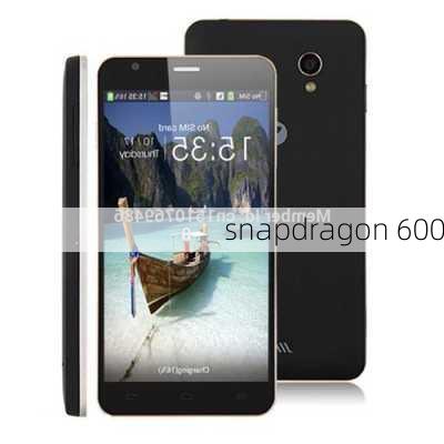 snapdragon 600