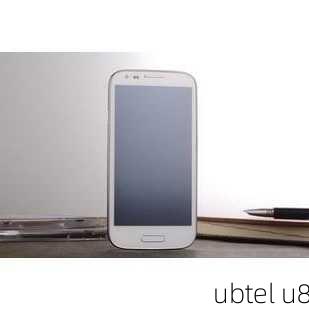 ubtel u8