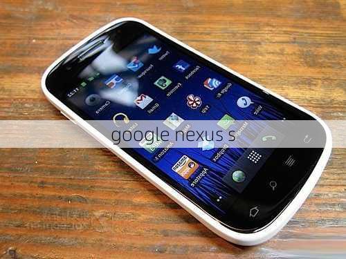 google nexus s