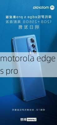 motorola edge s pro