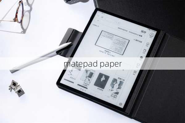 matepad paper